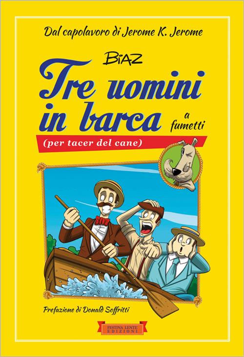 TRE UOMINI IN BARCA A FUMETTI
