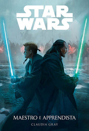 STAR WARS ROMANZI: MAESTRO E APPRENDISTA - NUOVA EDIZIONE