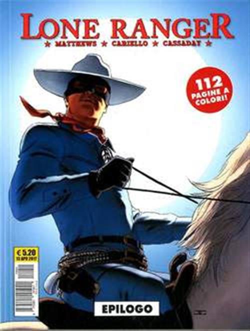 LONE RANGER 5 - EPILOGO
