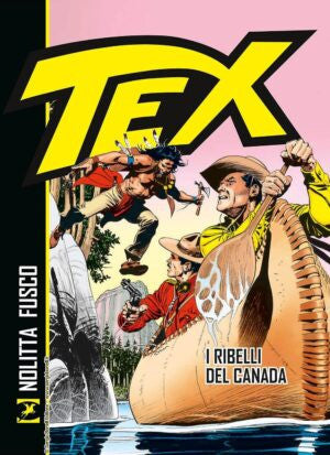 TEX - I RIBELLI DEL CANADA