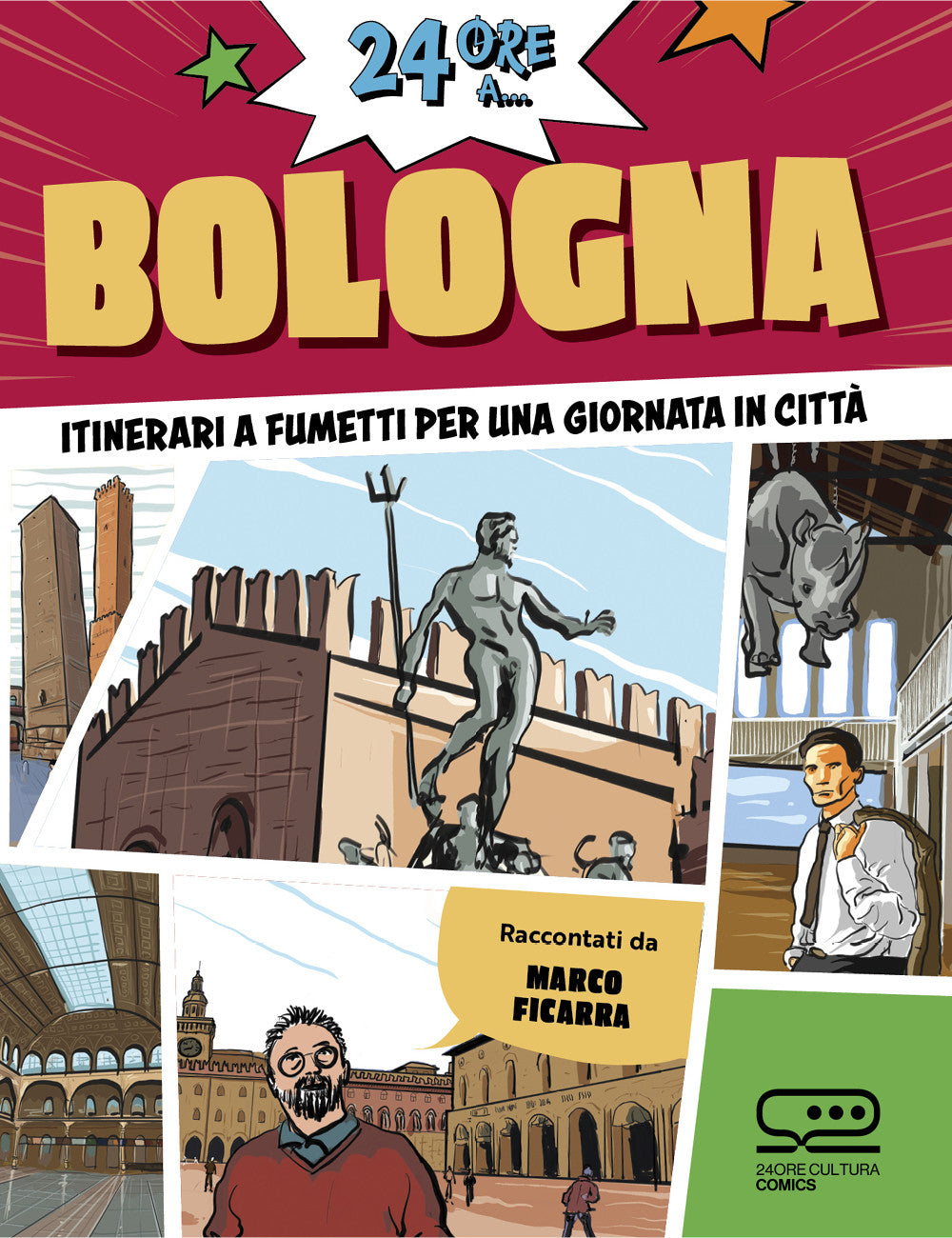 24 ORE A BOLOGNA - GUIDA A FUMETTI