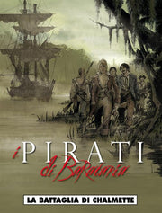 I PIRATI DI BARATARIA 4 - LA BATTAGLIA DI CHALMETTE