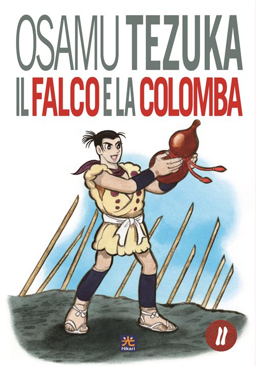 IL FALCO E LA COLOMBA 2 (DI 2)
