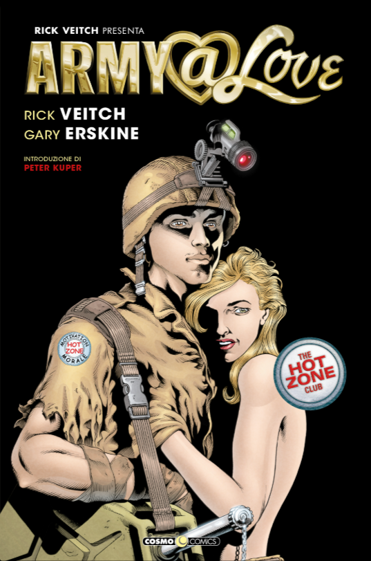 RICK VEITCH PRESENTA - ARMY @ LOVE: THE HOT ZONE CLUB