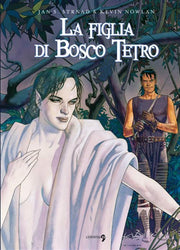 LA FIGLIA DI BOSCO TETRO