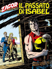ZAGOR 633 (ZENITH GIGANTE 684) - IL PASSATO DI ISABEL