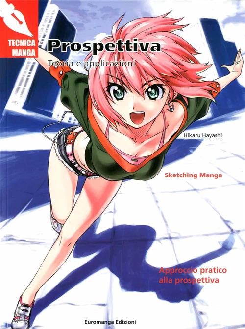 TECNICA MANGA - PROSPETTIVA - TEORIA E APPLICAZIONI