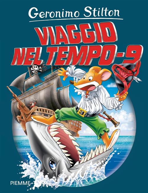 GERONIMO STILTON - VIAGGIO NEL TEMPO 9