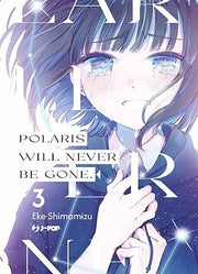 POLARIS WILL NEVER BE GONE VOL.3