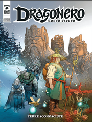 MONDO OSCURO VOL.25 - DRAGONERO 138 - TERRE SCONOSCIUTE
