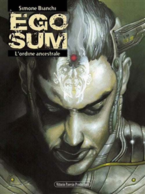 EGO SUM 2: L'ORDINE ANCESTRALE