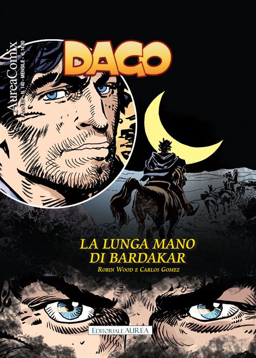 AUREACOMIX 140 - DAGO 160 - LA LUNGA MANO DI BARDAKAR