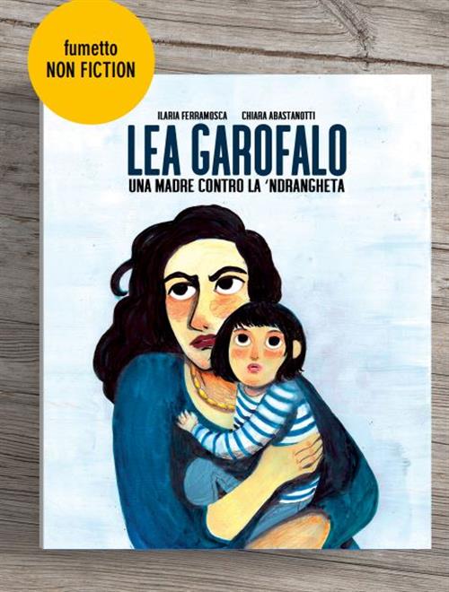 LEA GAROFALO - NUOVA EDIZIONE