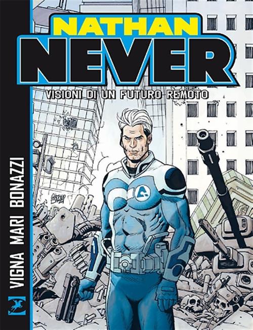 NATHAN NEVER - VISIONI DI UN FUTURO REMOTO