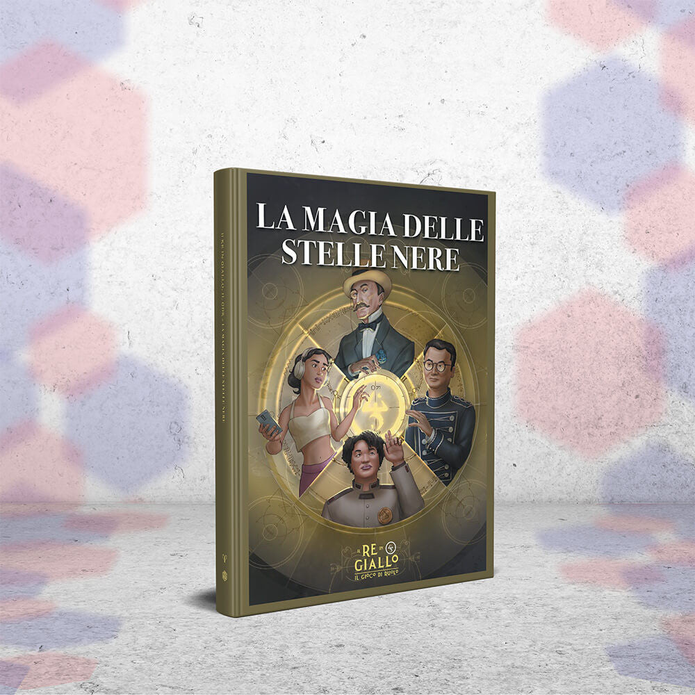 IL RE IN GIALLO - MAGIA DELLE STELLE NERE