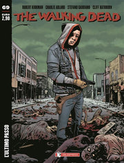 THE WALKING DEAD NEW EDITION 69 - L'ULTIMO PASSO - REGULAR