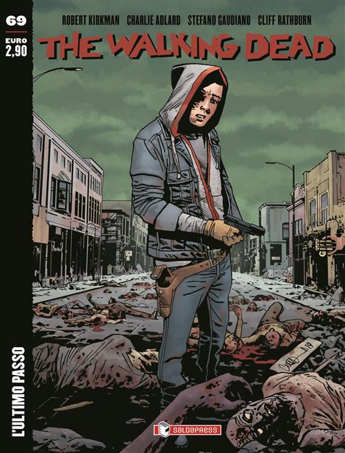 THE WALKING DEAD NEW EDITION 69 - L'ULTIMO PASSO - REGULAR