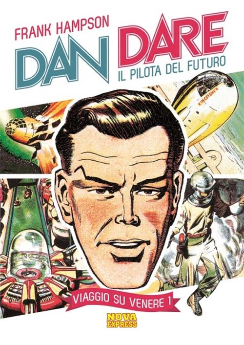 DAN DARE 1 - VOYAGE TO VENUS
