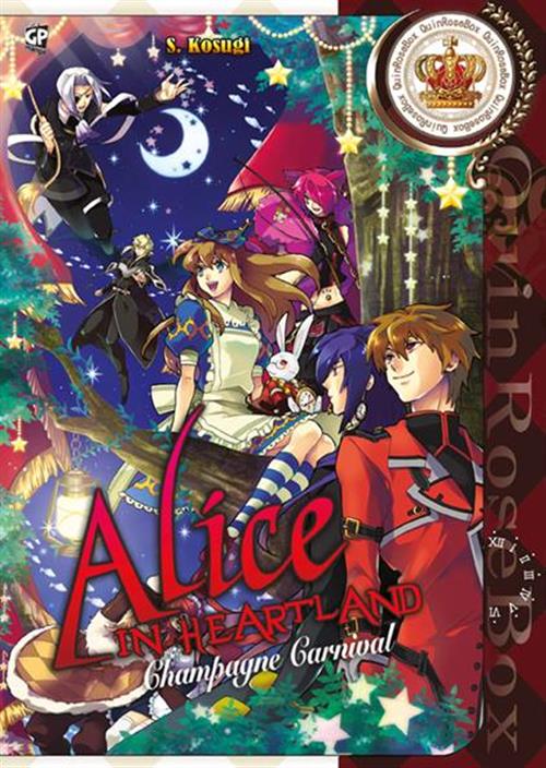 ALICE IN HEARTLAND LOVE FABLES - CHAMPAGNE CARNIVAL