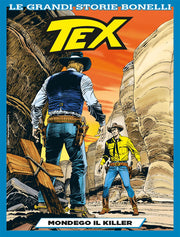 LE GRANDI STORIE 16: TEX - MONDEGO KILLER