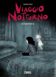 VIAGGIO NOTTURNO VOL.2 - LA BAMBINA