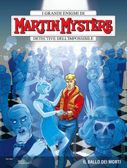 MARTIN MYSTERE 420 - IL BALLO DEI MORTI
