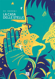 LA CASA DELLE STELLE