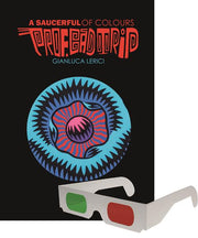 A SAUCERFUL OF COLOURS - PROF. BAD TRIP - ED. LIMITATA 500 COPIE