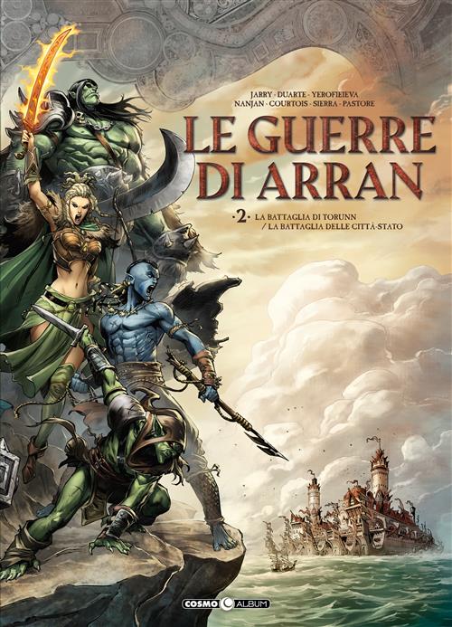 LE GUERRE DI ARRAN VOL.2 - LA BATTAGLIA DI TORUNN