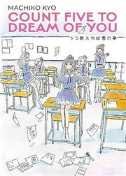 COUNT FIVE TO DREAM OF YOU