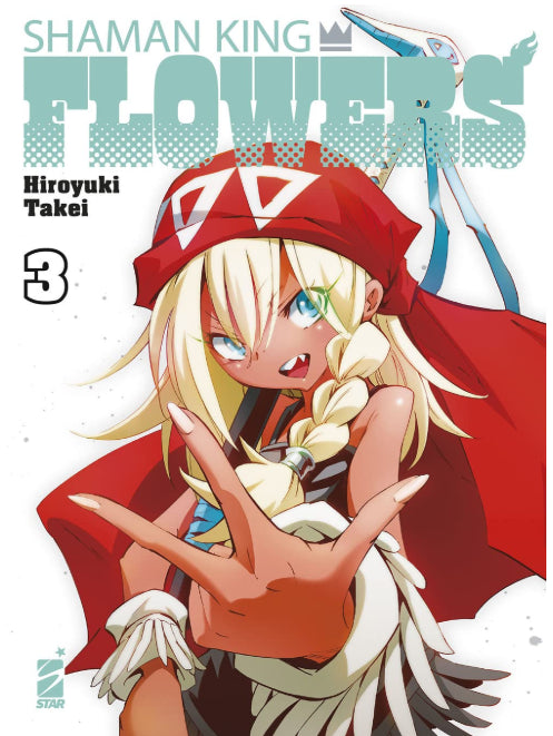 SHAMAN KING FLOWERS - NUOVA EDIZIONE VOL.3 (DI 6)
