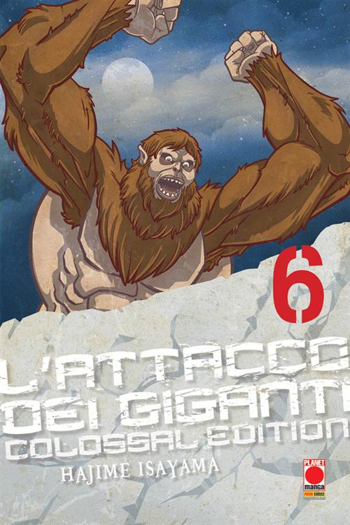 L'ATTACCO DEI GIGANTI COLOSSAL EDITION 6