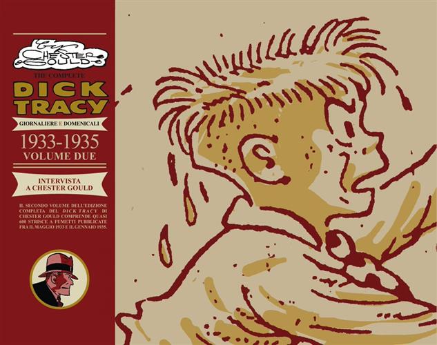 THE COMPLETE DICK TRACY: GIORNALIERE E DOMENICALI, VOL. 2 - 1933-1935