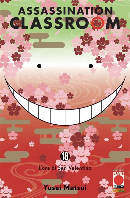 ASSASSINATION CLASSROOM 18 - PRIMA RISTAMPA