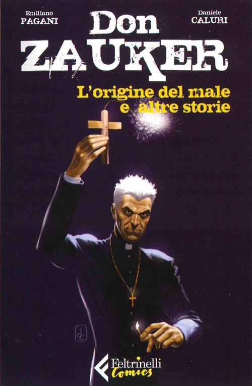 DON ZAUKER - L'ORIGINE DEL MALE E ALTRE STORIE