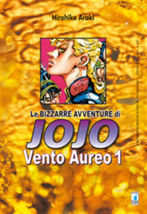 LE BIZZARRE AVVENTURE DI JOJO - VENTO AUREO 1