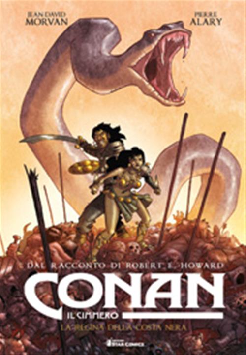 CONAN IL CIMMERO - LA REGINA DELLA COSTA NERA