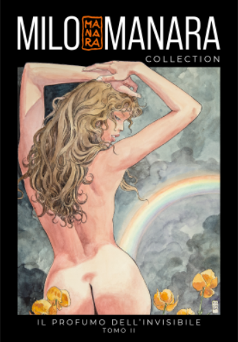 MILO MANARA COLLECTION VOL.10 - IL PROFUMO DELL'INVISIBILE - TOMO II - 10