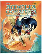 AMELIA OCEANICA CONTRO LE STREGHE VULCANICHE
