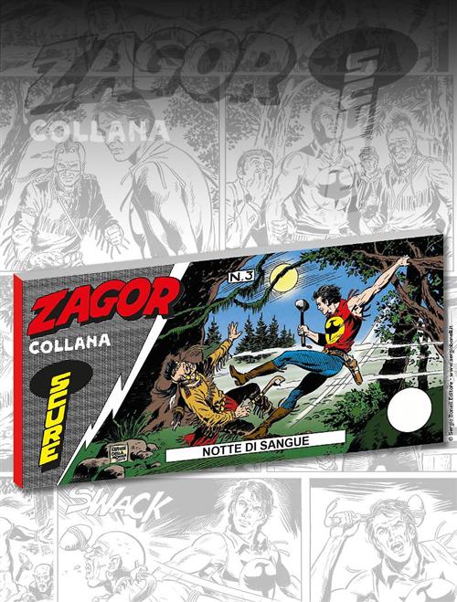 LE STRISCE DI ZAGOR 9 - COLLANA SCURE 3 - NOTTI DI SANGUE