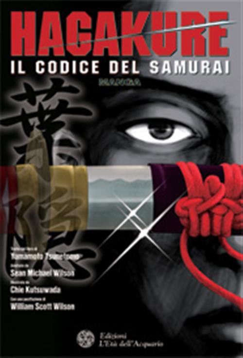 HAGAKURE - IL CODICE DEL SAMURAI