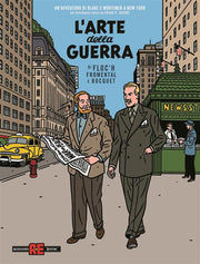 UN'AVVENTURA DI BLAKE E MORTIMER A NEW YORK - L'ARTE DELLA GUERRA