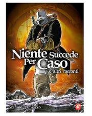 NIENTE SUCCEDE PER CASO