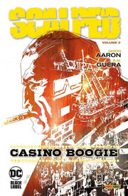 SCALPED VOL. 2 - CASINO' BOOGIE