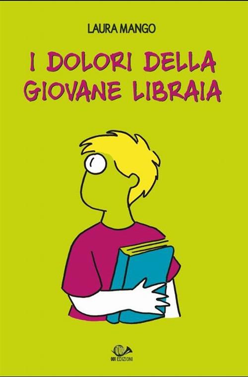I DOLORI DELLA GIOVANE LIBRAIA