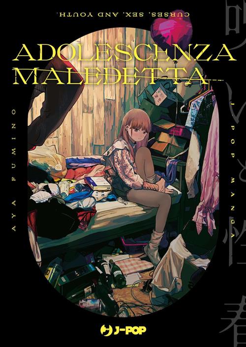 ADOLESCENZA MALEDETTA