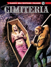 I CLASSICI DELL'EROTISMO ITALIANO 32: CIMITERIA
