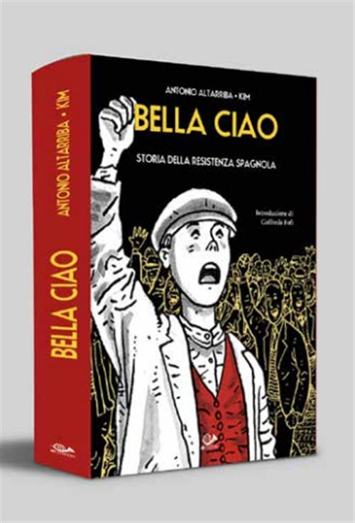 BELLA CIAO: STORIE DELLA RESISTENZA SPAGNOLA - COFANETTO