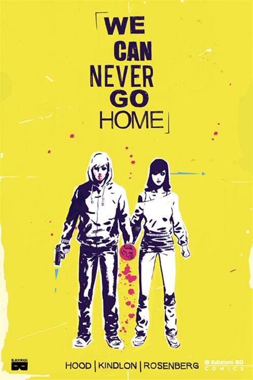 WE CAN NEVER GO HOME