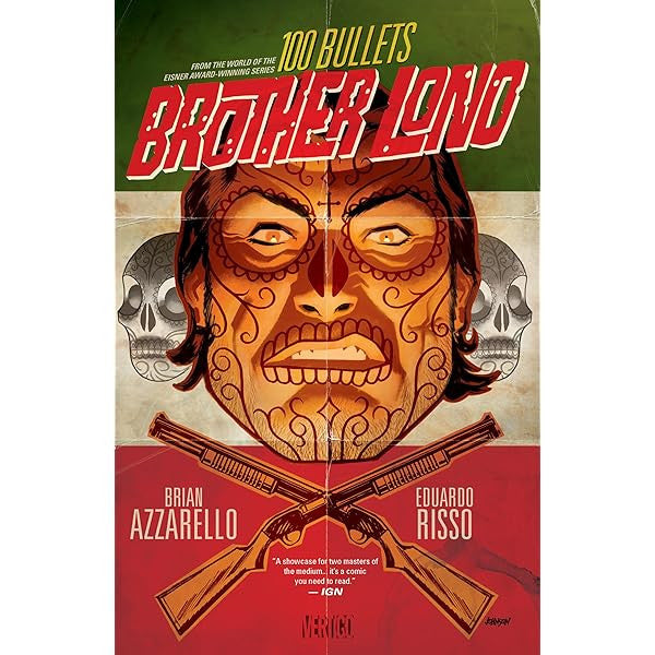 100 BULLETS PRESENTA: LONO